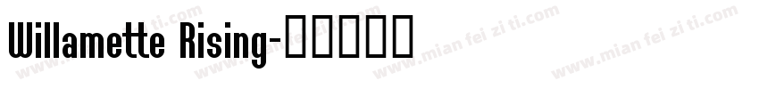 Willamette Rising字体转换